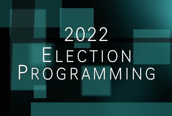 2022 Election Programming